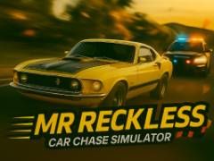 Mr Reckless: Car Chase Simulator - crazygames