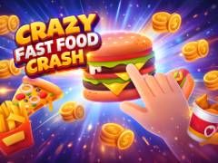 Crazy Fast Food Crash - crazygames,crazy games,free games,h5 game, free play,free crazy games