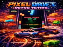 PIXEL DRIFT RETRO TETRIS - crazygames,crazy games,free games,h5 game, free play,free crazy games