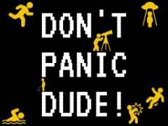 DONT PANIC DUDE! - crazygames,crazy games,free games,h5 game, free play,free crazy games