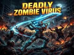 Deadly Zombie Virus - crazygames,crazy games,free games,h5 game, free play,free crazy games