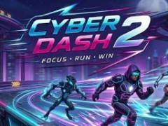 Cyber dash 2 - crazygames,crazy games,free games,h5 game, free play,free crazy games