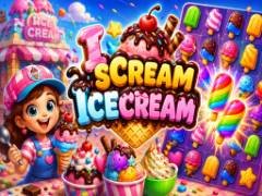 I Scream IceCream - crazygames,crazy games,free games,h5 game, free play,free crazy games