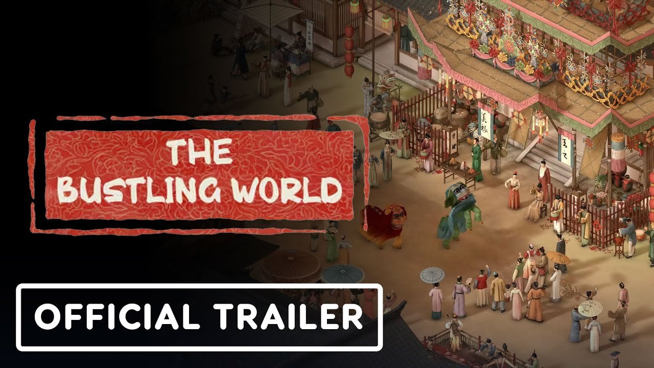 The Bustling World - Official Trailer #2