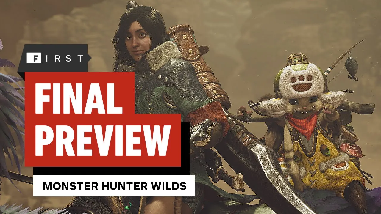 Monster Hunter Wilds: The Final Preview – IGN First